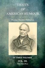 Traits of American Humour Volume 1