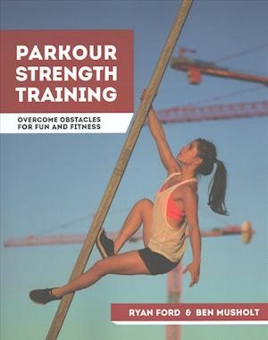 Parkour Strength Training