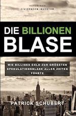 Die Billionen Blase