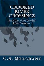 Crooked River Crossings
