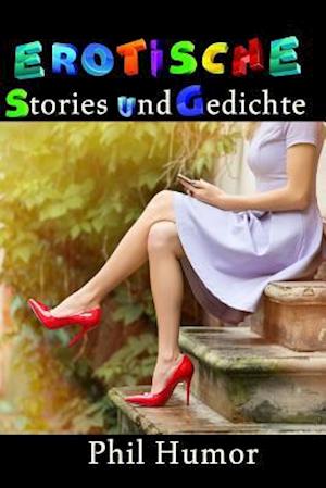 Erotische Stories Und Gedichte