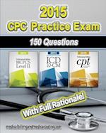 Cpc Practice Exam 2015- ICD-10 Edition