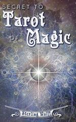 Secret to Tarot of Magic