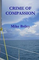 Crime of Compassion