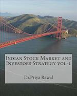 Indian Stock Market and Investors Strategy Vol-1