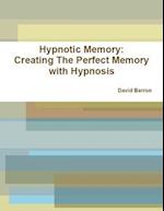 Hypnotic Memory