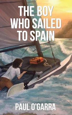 The Boy Who Sailed to Spain