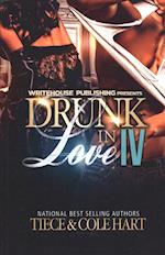 Drunk in Love 4