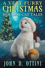 A Very Furry Christmas: Holiday Cat Tales 