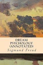 Dream Psychology (Annotated)