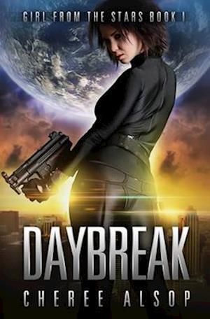 Girl from the Stars Book 1: Daybreak