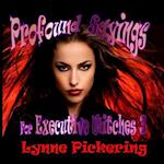 Profound Sayings for Excutive Witches