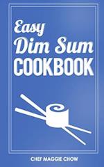 Easy Dim Sum Cookbook