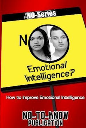 No Emotional Intelligence?
