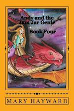 Andy and the Jam Jar Genie Book Four