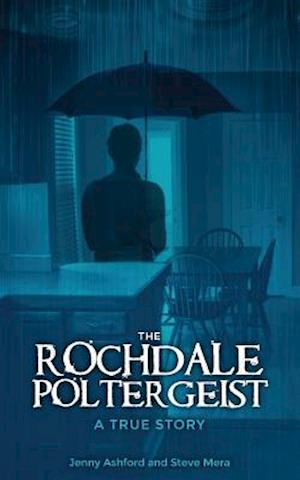The Rochdale Poltergeist