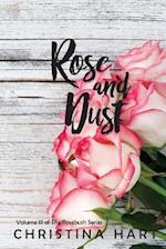 Rose and Dust