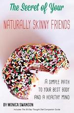 The Secret of Your Naturally Skinny Friends