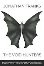 The Void Hunters