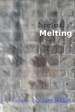 Sugarland Melting