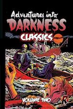 Adventures Into Darkness Classics