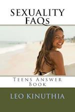 Sexuality FAQs - Teens Answer Book