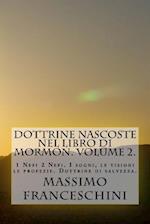 Dottrine Nascoste Nel Libro Di Mormon. Volume 2.