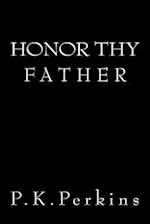 Honor Thy Father