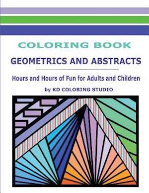 Geometrics and Abstracts Coloring Book