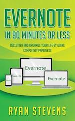 Evernote In 90 Minutes Or Less