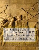Shem Tov's Hebrew Matthew