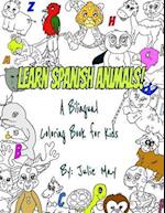 Learn Spanish Animals!: A Bilingual Coloring Book for Kids 