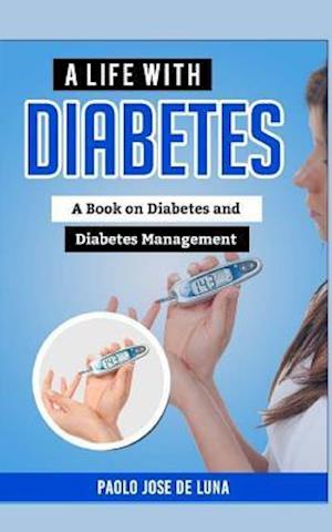 A Life with Diabetes