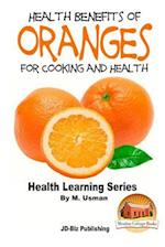 Health Benefits of Oranges for Cooking and Health