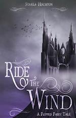 Ride the Wind: A Flipped Fairy Tale 