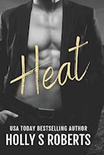 Heat: An alpha male criminal Romance 