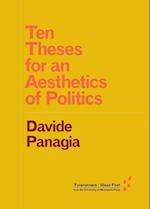 Ten Theses for an Aesthetics of Politics