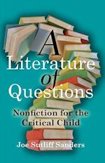 A Literature of Questions