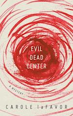 Evil Dead Center
