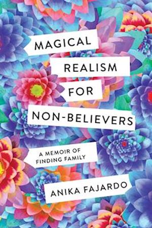 Magical Realism for Non-Believers