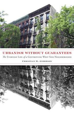 Urbanism without Guarantees