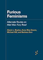 Furious Feminisms