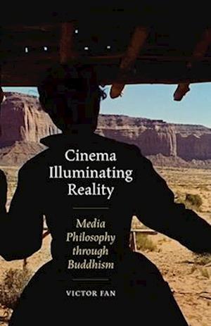 Cinema Illuminating Reality