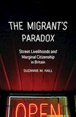 The Migrant's Paradox