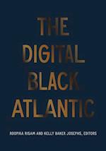 The Digital Black Atlantic