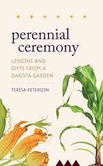 Perennial Ceremony