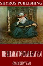 Rubaiyat of Omar Khayyam