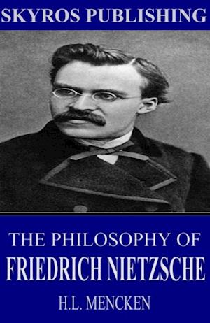 Philosophy of Friedrich Nietzsche