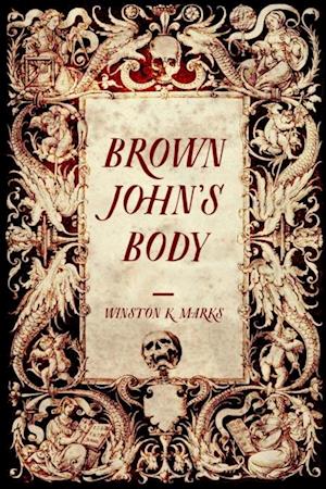 Brown John's Body