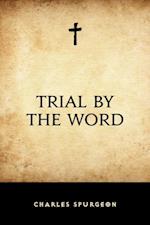 Trial by the Word